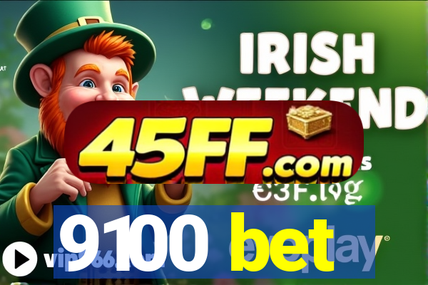 9100 bet